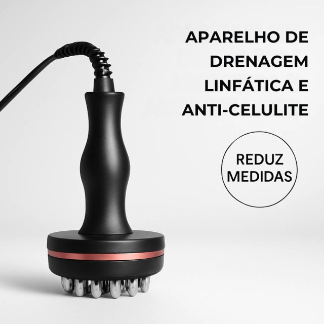Aparelho de Drenagem Linfática e Anti-Celulite - Vida Eficaz